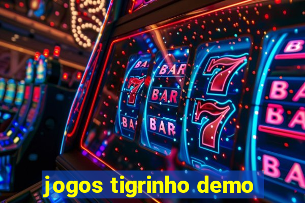 jogos tigrinho demo